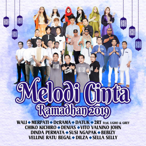อัลบัม Melodi Cinta Ramadhan 2019 ศิลปิน Various Artists