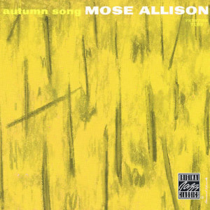 收聽Mose Allison的Spires歌詞歌曲