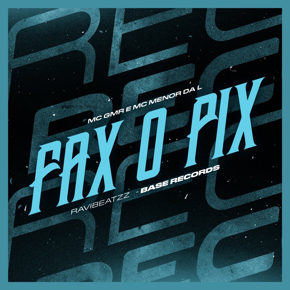 Faz o Pix (Explicit)