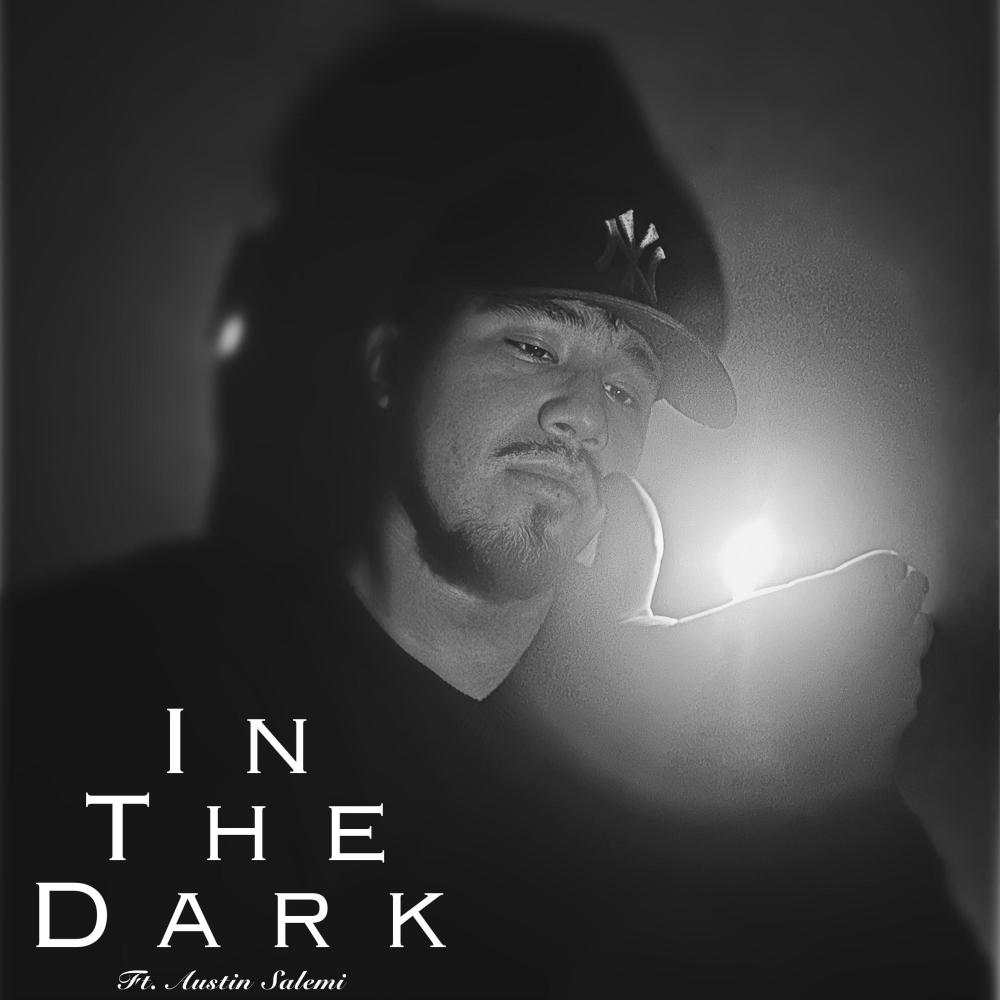 In The Dark (feat. Austin Salemi)