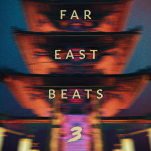 Album Far East Beats 3 oleh Pretty Decent Music