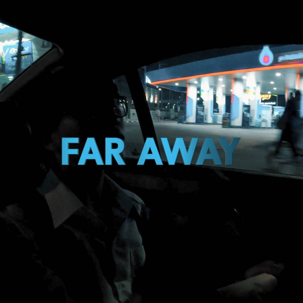 FAR AWAY (Explicit)