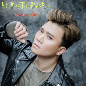 Listen to Rồi Mai Tôi Đưa Em song with lyrics from Khang Viet