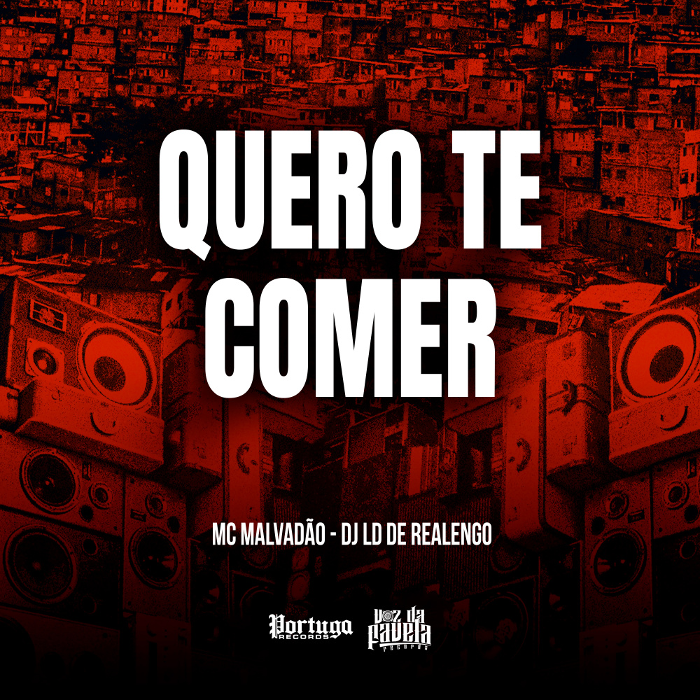 QUERO TE COMER (Explicit)