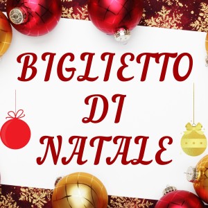 Various Artists的專輯Biglietto di natale