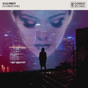 收聽Culpriit的Closer Still歌詞歌曲