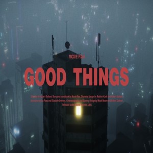 อัลบัม Good Things ศิลปิน Moxie Raia