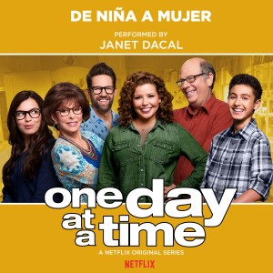 ดาวน์โหลดและฟังเพลง De Niña a Mujer (from the Netflix Original Series "One Day at a Time") พร้อมเนื้อเพลงจาก Janet Dacal
