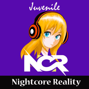 Album Juvenile from Nightcore Reality