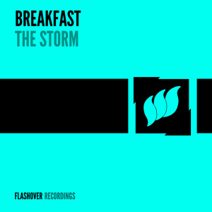 The Storm dari Breakfast