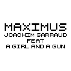 Joachim Garraud的專輯Maximus (Léo Ben Salem Remix)
