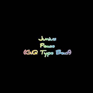 Junius的專輯Peace (G.Q type beat)
