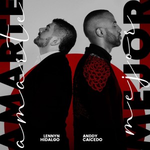 Album Amarte Mejor from Anddy Caicedo