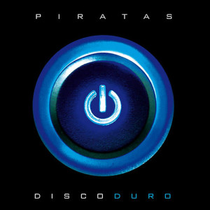 อัลบัม Disco Duro ศิลปิน Los Piratas