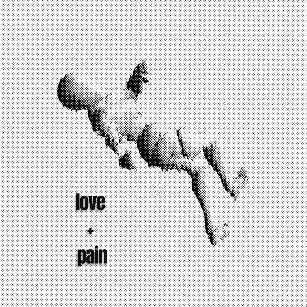 Love + Pain