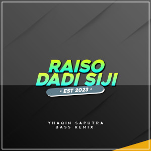 Dengarkan Raiso Dadi Siji (Remix) lagu dari Yhaqin Saputra dengan lirik