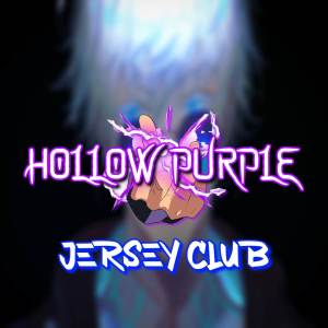 อัลบัม Hollow Purple (Jersey Club) ศิลปิน THA J-SQUAD