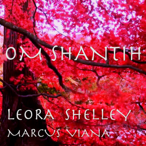 Album Om Shantih from Leora Shelley