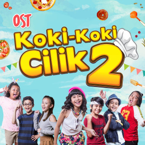 Romaria的專輯Sepuluh, Lompat Lebih Tinggi (Original Soundtrack Koki Koki Cilik 2)