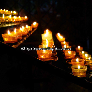 อัลบัม 63 Spa Surrounding Ambience ศิลปิน Meditation Zen Master