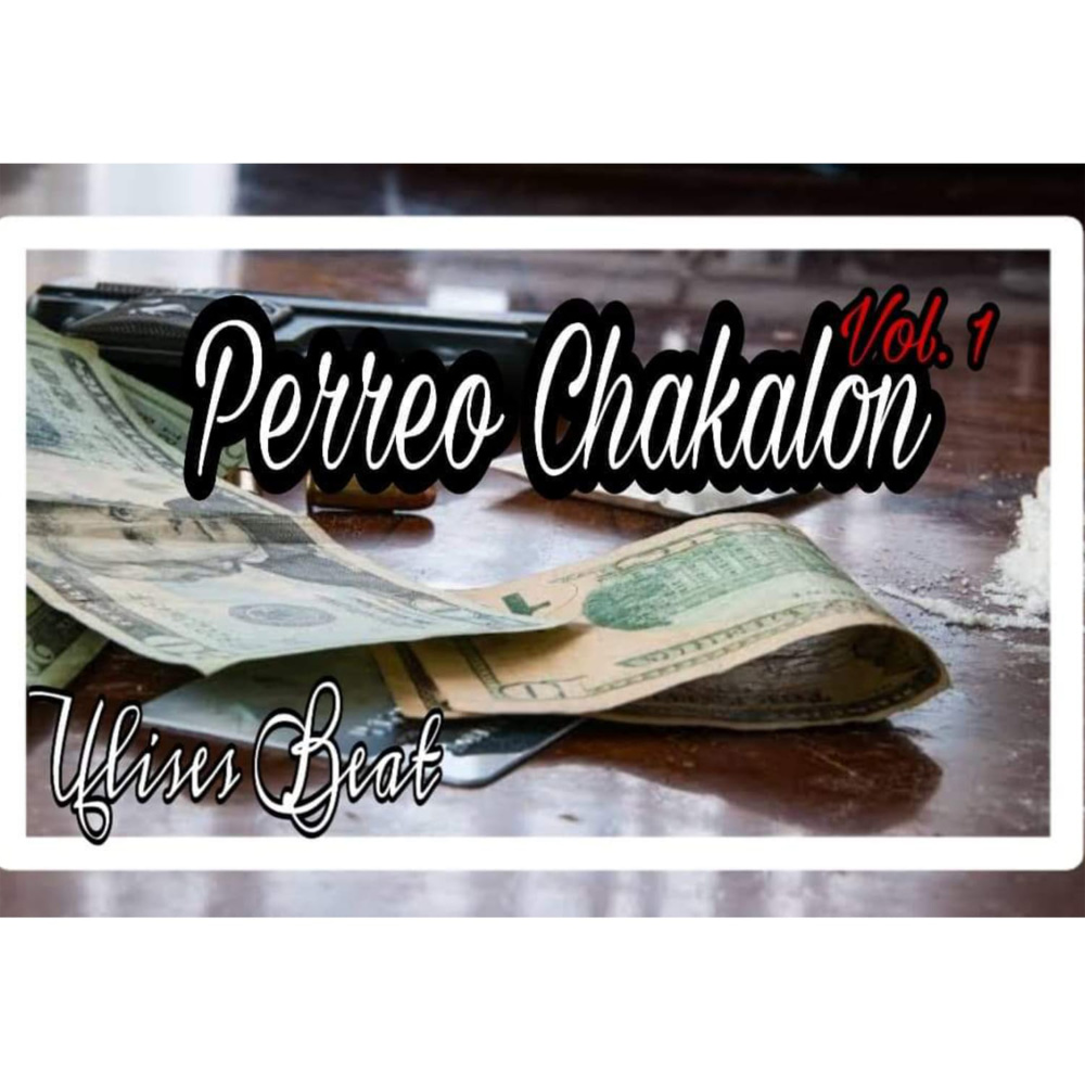 Reggae Chakalon, Vol. 1 (Explicit)