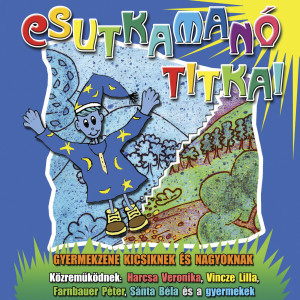 อัลบัม Csutkamanó titkai ศิลปิน Valogatas