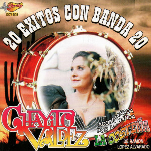 Chayito Valdez的專輯20 Exitos Con Banda