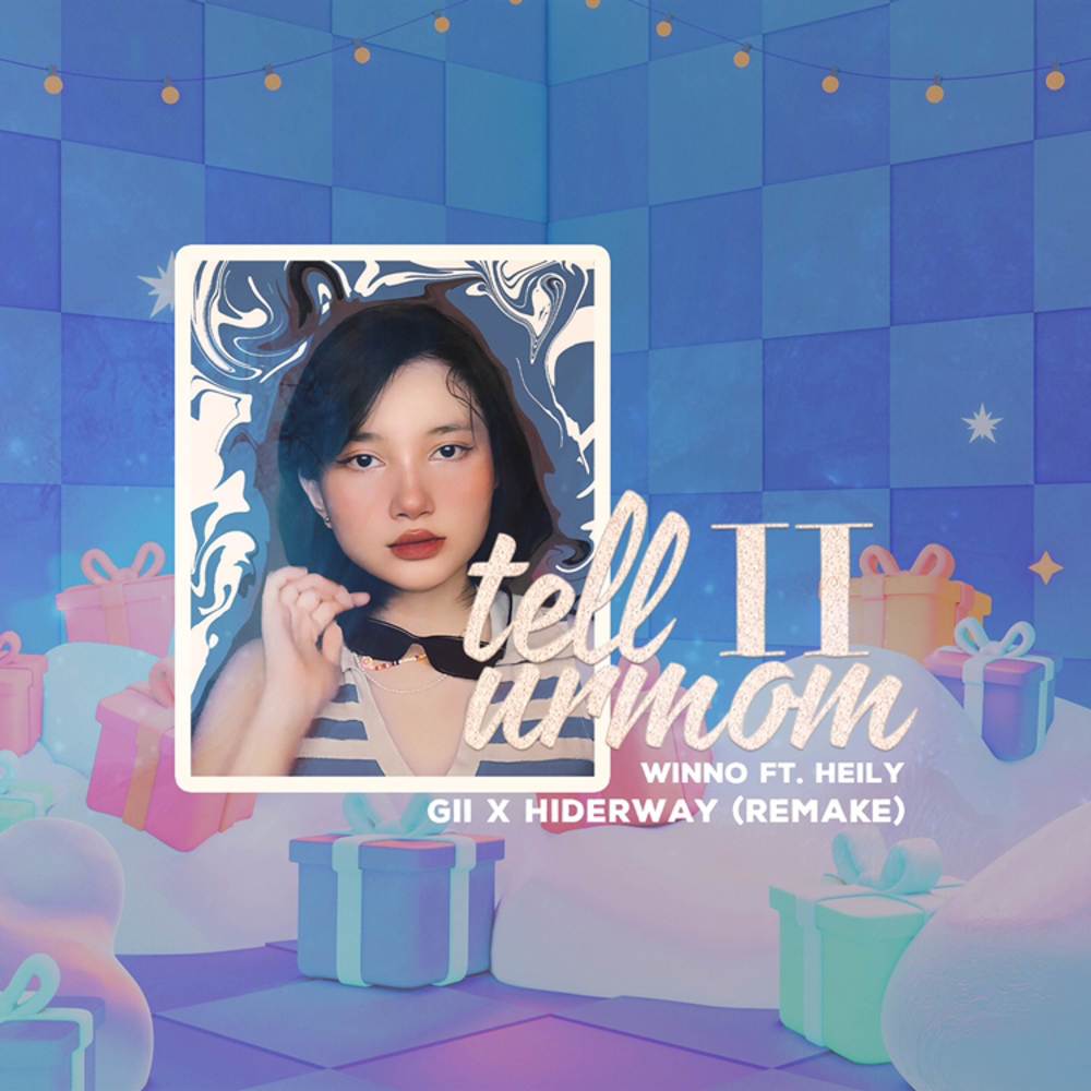 Tell Ur Mom II - Gii, Hiderway Remix (Gii, Hiderway Remix|Explicit)