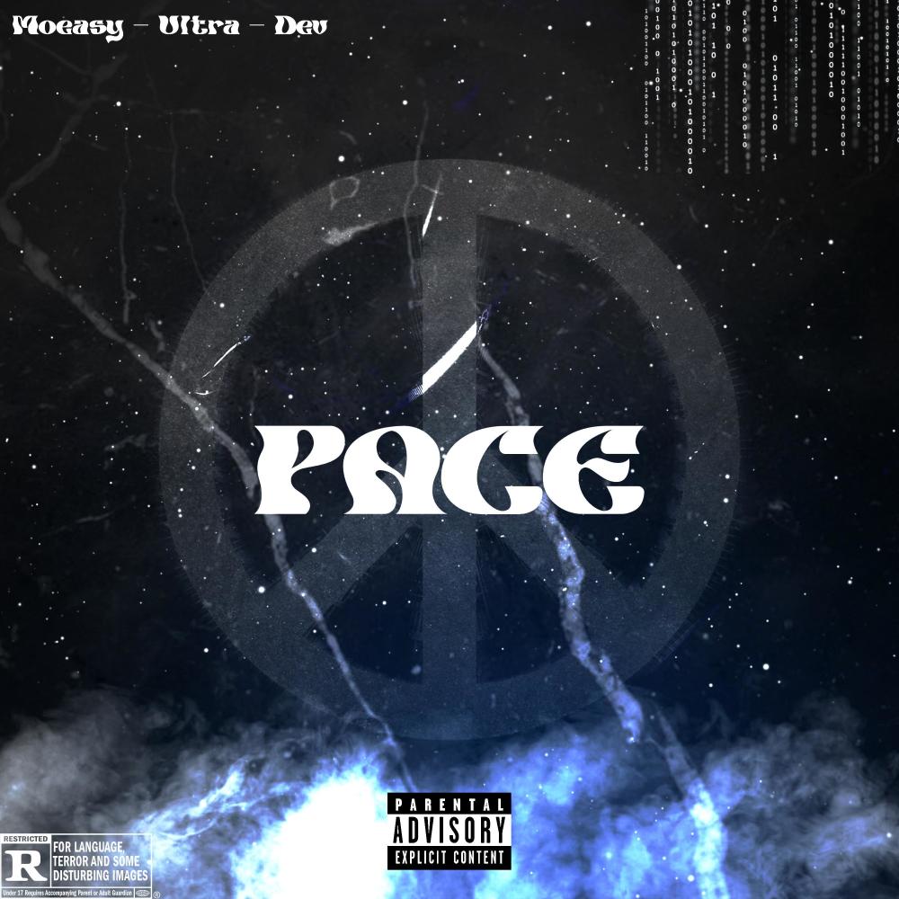 Pace (feat. Moeasy, Devbeats & Ultra) (Explicit)