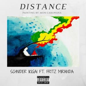Album Distance (feat. Fritz Miranda) (Explicit) from Schnider Ikigai
