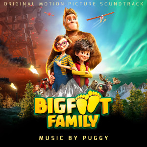 Puggy的專輯Bigfoot Family (Original Motion Picture Soundtrack)