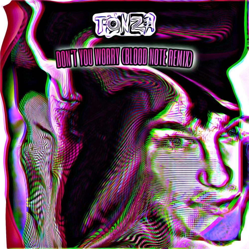 Don't You Worry (Blood Note Remix)