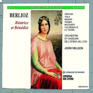 อัลบัม Berlioz : Béatrice et Bénédict ศิลปิน Catherine Robbin