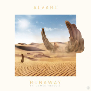 收聽Gambas & Alvaro的Runaway歌詞歌曲