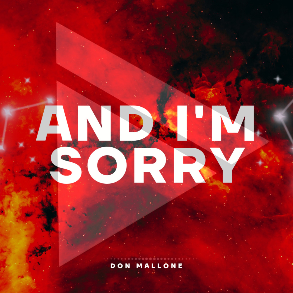 And I'm Sorry