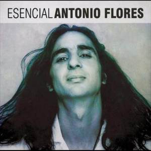 收聽Antonio Flores的Siete Vidas歌詞歌曲