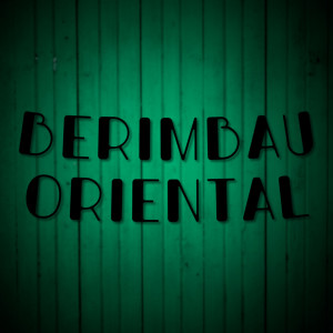 收听DJ Chulo的Berimbau Oriental (Explicit)歌词歌曲