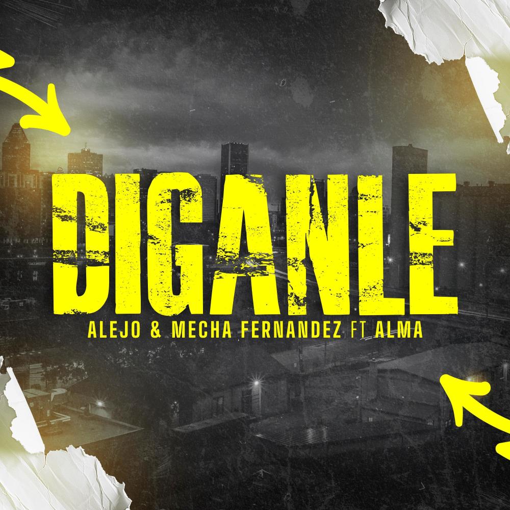 Diganle (feat. ALMA)