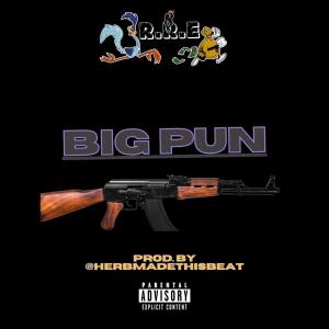 RRE Dada的專輯Big Pun (feat. RRE Dada) (Explicit)