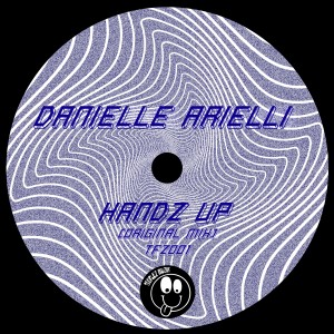 收聽Danielle Arielli的Handz Up (Original Mix)歌詞歌曲