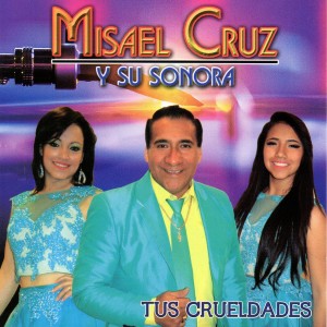 ดาวน์โหลดและฟังเพลง Rumbambaramba Cumbia พร้อมเนื้อเพลงจาก Misael Cruz Y Su Sonora