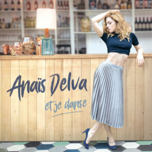 อัลบัม Et je danse ศิลปิน Anaïs Delva