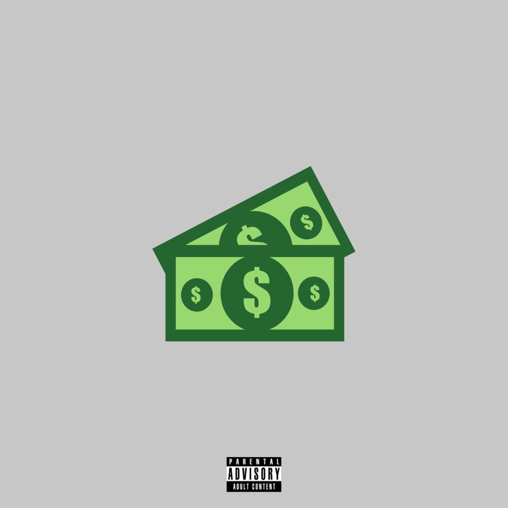 My Money (Explicit)