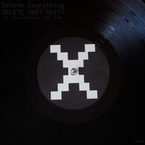 อัลบัม Delete Everything! (Explicit) ศิลปิน Various