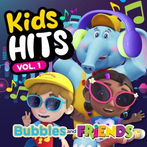 อัลบัม Kids Hits, Vol. 1 ศิลปิน Bubbles