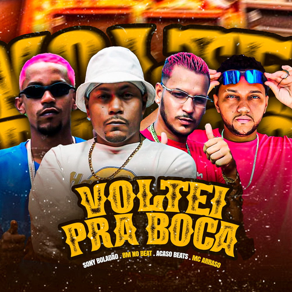 Voltei pra Boca (Brega Funk|Explicit)