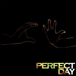 Cassettes Won't Listen的專輯Perfect Day - Single