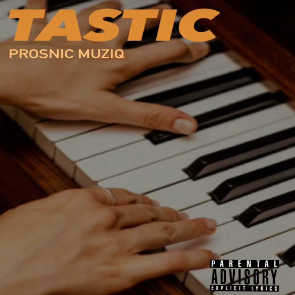 TASTIC (Version 1) (Explicit)