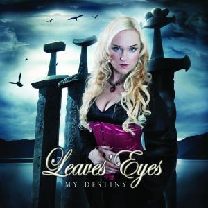 收聽Leaves' Eyes的My Destiny歌詞歌曲