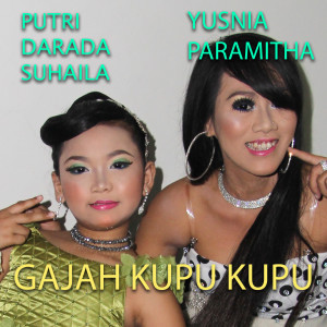 Listen to Gajah Kupu - Kupu song with lyrics from Yusnia Paramitha